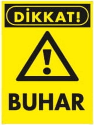 Emek Dikkat Buhar  Dekote Uyarı/ikaz Levhası