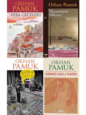 En Çok Okunan Orhan Pamuk Kitapları Seti 4 Kitap - Veba Geceleri - Kırmızı Saçlı Kadın - Masumiyet Müzesi