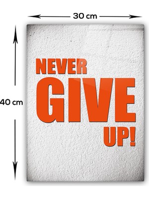 Decorita Cam Tablo | Never Give Up - 6