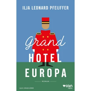 Grand Hotel Europa - Ilja Leonard Pfeijffer