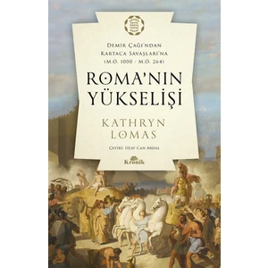 Roma’nın Yükselişi - Kathryn Lomas