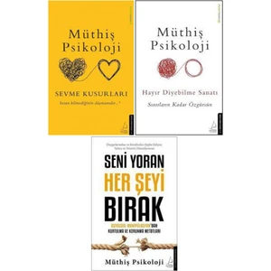 Sevme Kusurları - Hayır Diyebilme Sanatı - Seni Yoran Her Şeyi Bırak - Müthiş Psikoloji Kişisel Gelişim Seti Ciltsiz 3 Kitap 