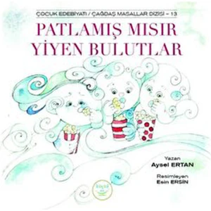 Patlamış Mısır Yiyen Bulutlar