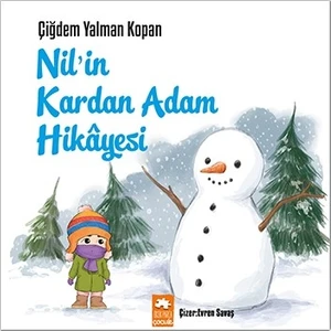 Nil’in Kardan Adam Hikâyesi - Çiğdem Yalman Kopan
