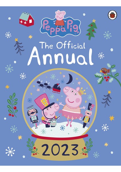 Peppa Pig: The Official Annual 2023