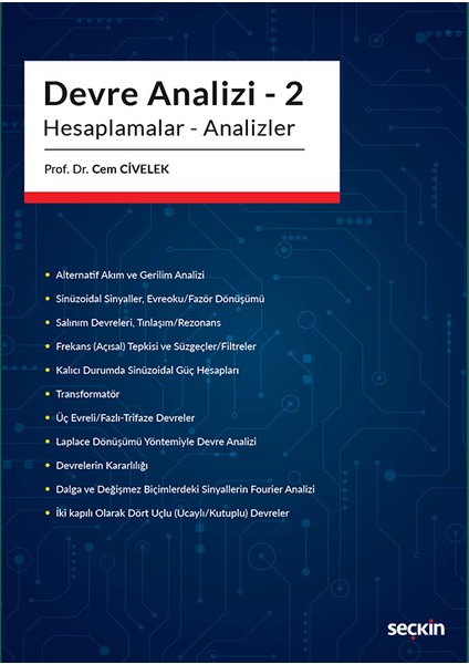 Devre Analizi – 2 Hesaplamalar – Analizler - Cem Civelek