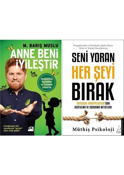 Anne Beni İyileştir - Seni Yoran Her Şeyi Bırak - 2 Kitap