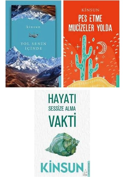 Yol Senin İçnde - Pes Etme Mucizeler Yolda - Hayatı Sessize Alma Vakti - 3 Kitap - Kinsun