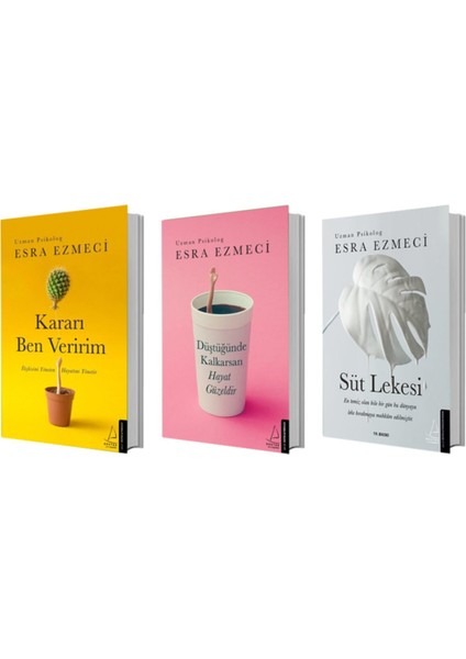 Kararı Ben Veririm - Düştüğünde Kalkarsan Hayat Güzeldir - Süt Lekesi - 3 Kitap - Esra Ezmeci