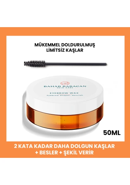 Bahar Babacan Kalıntı Bırakmayan Özel Dokulu Hacim Veren Kaş Sabitleyici Ve Şekillendirici Wax 50ml