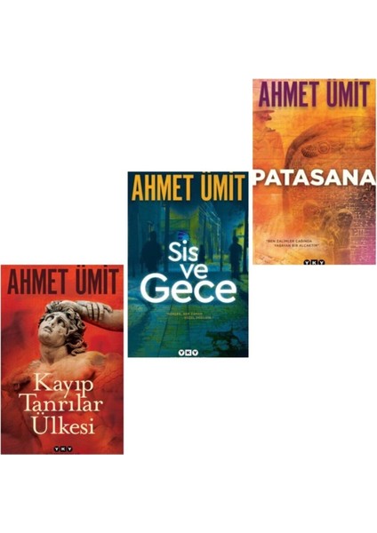 Kayıp Tanrılar Ülkesi - Sis ve Gece - Patasana, Ahmet Ümit 3 Kitap