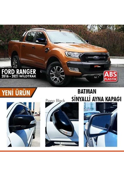 Ford Ranger T6 2016-2021 Sinyalli Batman Yarasa Ayna Kapağı Piano Black