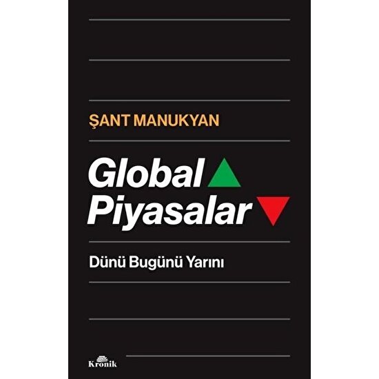 Global Piyasalar (Ciltli) - Şant Manukyan