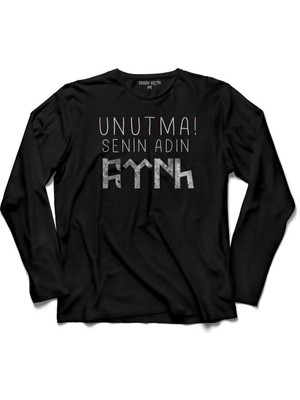 Kendim Seçtim Unutma Senin Adın Türk Göktürkçe Bozkurt Kayı  Uzun Kollu Tişört Baskılı Çocuk T-Shirt