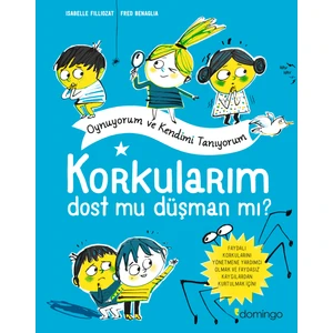 Korkularım - Isabelle Filliozat
