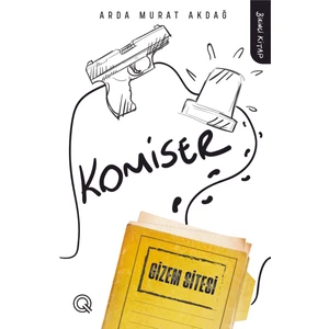 Komiser -1 - Arda Murat Akdağ