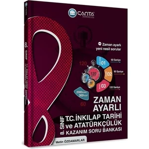 Çanta Yayınları 8.Sınıf T.C. Inkılap Tarihi ve Atatürkçülük Zaman Ayarlı Kazanım Soru Bankası