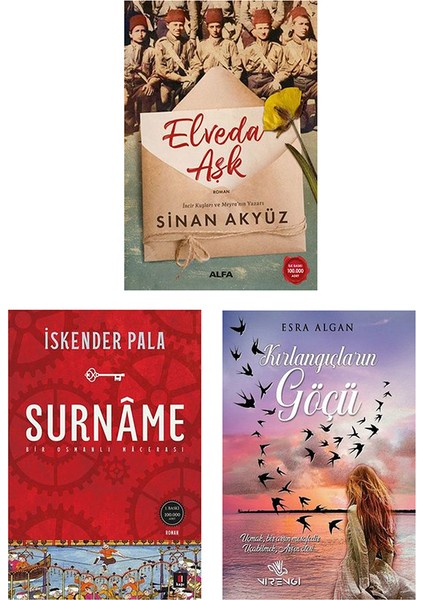 Elveda Aşk - Surname Bir Osmanlı Macerası - Kırlangıçların Göçü - 3 Kitap