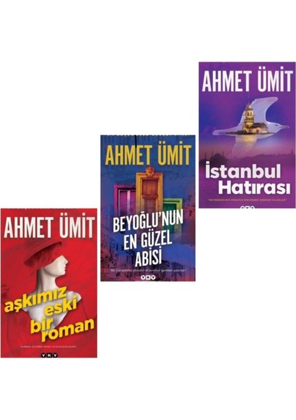 Aşkımız Eski Bir Roman - Beyoğlu'nun En Güzel Abisi - Istanbul Hatırası, Ahmet Ümit 3 Kitap