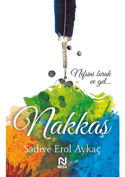 Nakkaş - Sadiye Erol Aykaç