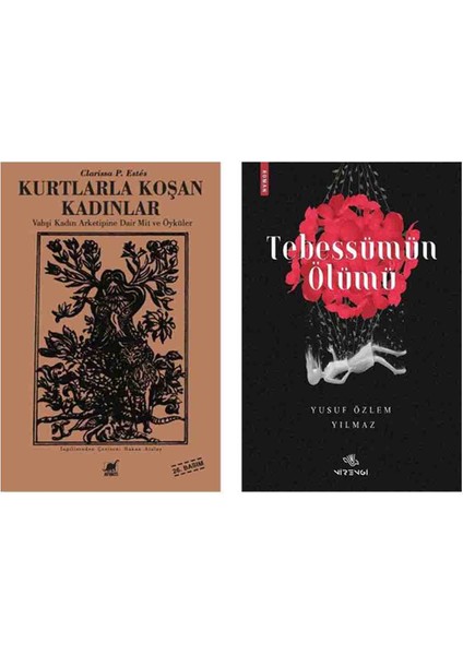 Kurtlarla Koşan Kadınlar - Tebessümün Ölümü (2 Kitap Set) - Clarissa Pinkola Estes