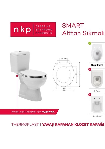 Smart Yavaş Kapanan Klozet Kapağı NKP0303
