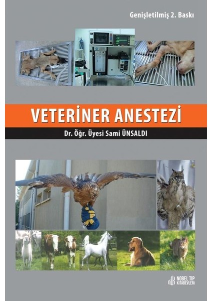 Veteriner Anestezi - ( 2.baskı )