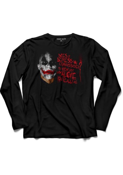 Batman Joker Does It Depress You To Know Just Uzun Kollu Tişört Baskılı Çocuk T-Shirt