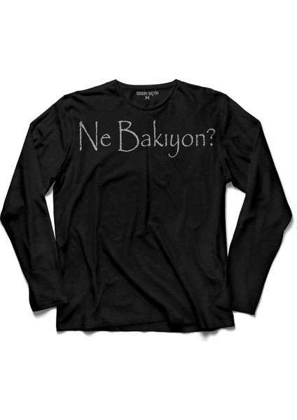 Ne Bakıyon Neden Bakıyorsun Bakma Uzun Kollu Tişört Baskılı Çocuk T-Shirt
