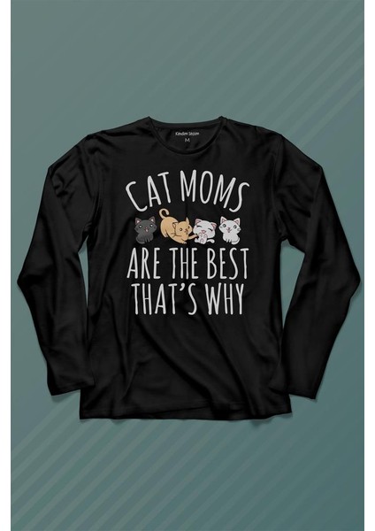 Cat Moms Kedi Annesi Are The Best Thats Hayvan Hakları Uzun Kollu Tişört Baskılı Çocuk T-Shirt