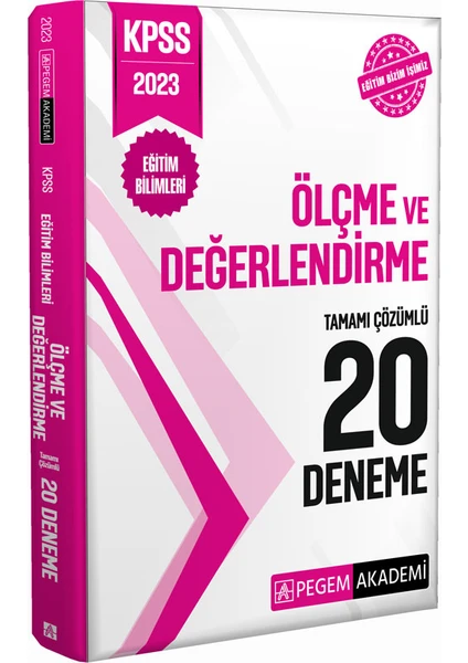 Pegem Akademi Yayıncılık 2023 KPSS Eğitim Bilimleri Ölçme ve Değerlendirme 20 Deneme