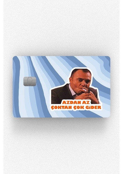 Kurtlar Vadisi Çakır Azdan Az Kredi Kartı & Akbil Sticker Kaplama