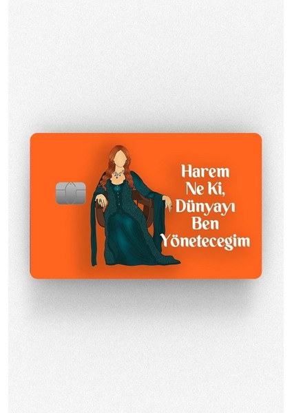 Muhteşem Yüzyıl Hürrem Harem Kredi Kartı & Akbil Sticker Kaplama