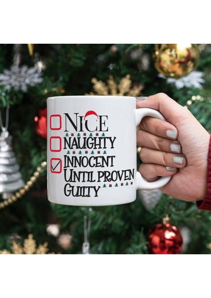 Nice Naughty Innocent Kupa Yılbaşı Hediyesi Kupa Bardak