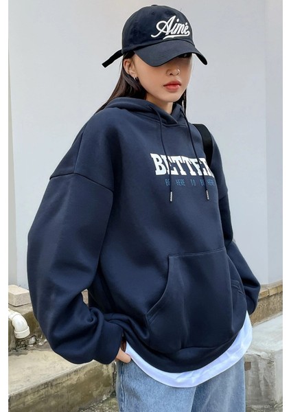 Unisex Lacivert Better Baskılı Kapüşonlu Oversize Sweatshirt