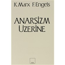 Anarşizm Üzerine