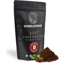 Sodelicious Coffee 1517 Türk Kahvesi 100 gr