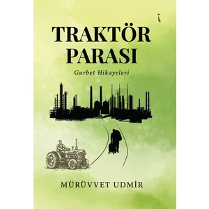 Traktör Parası -Mürüvvet Udmir