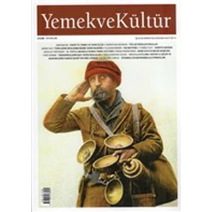 Yemek ve Kültür Üç Aylık Dergi Sayı: 44 Yaz 2016