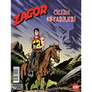 Zagor Sayı: 230 - Ölüm Süvarileri