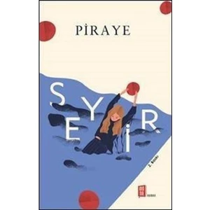 Seyir - Piraye