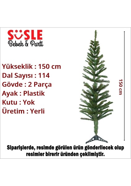 Süsle Bebek ve Parti 150 cm Yılbaşı Çam Ağacı - 114 Dallı ve Plastik Ayaklı