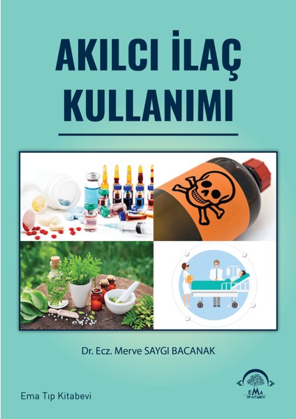Akılcı Ilaç Kullanımı