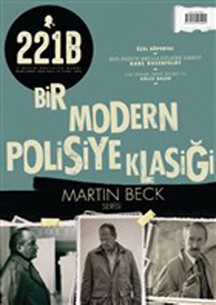 221B Iki Aylık Polisiye Dergi Sayı: 24 Ocak - Şubat 2020