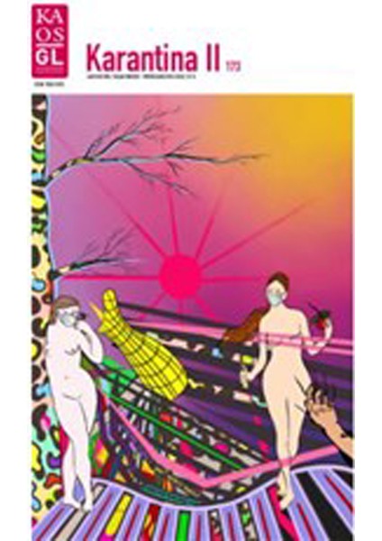 Kültür - Yaşam 173. Sayı Temmuz - Ağustos Karantina 2