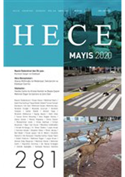 Hece Aylık Edebiyat Dergisi Sayı: 281 Mayıs 2020