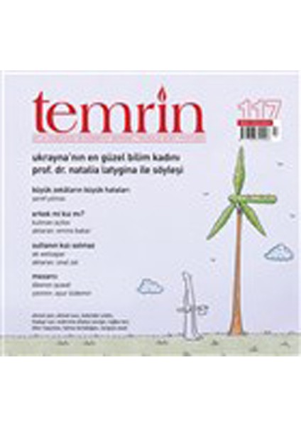 Temrin Aylık Düşünce ve Edebiyat Dergisi Sayı: 117 Temmuz 2021