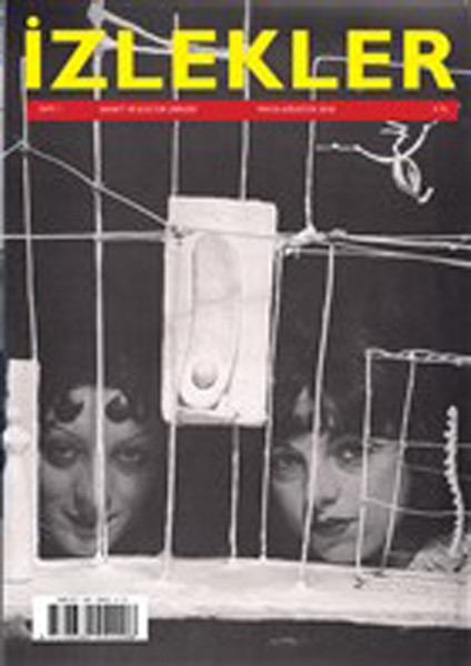 Izlekler Sanat ve Kültür Dergisi Sayı: 1 Mayıs - Ağustos 2018