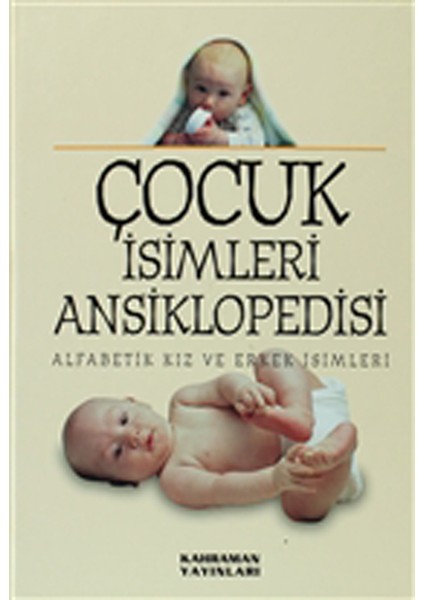 Çocuk Isimleri Ansiklopedisi (2. Hamur, Büyük Boy)