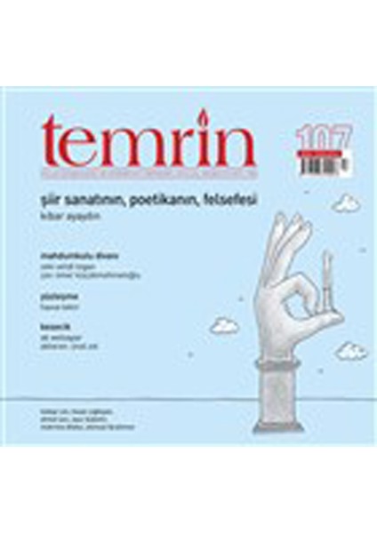 Temrin Aylık Düşünce ve Edebiyat Dergisi Eylül 2020 Sayı: 107
